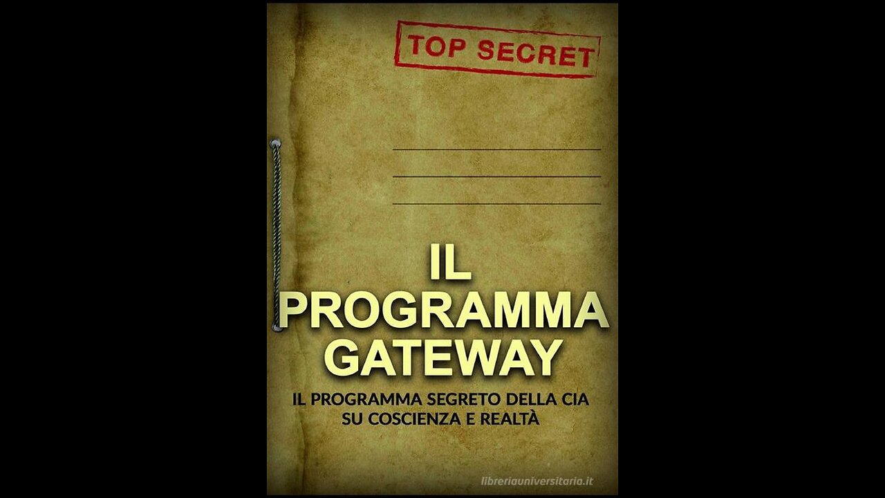 PROGETTO GATEWAY - Gli studi segreti sul cervello umano - La fantascienza è realtà