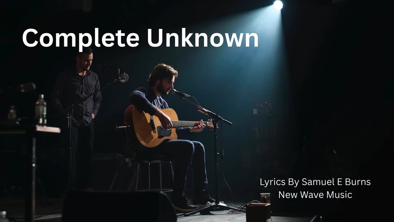 Complete Unknown