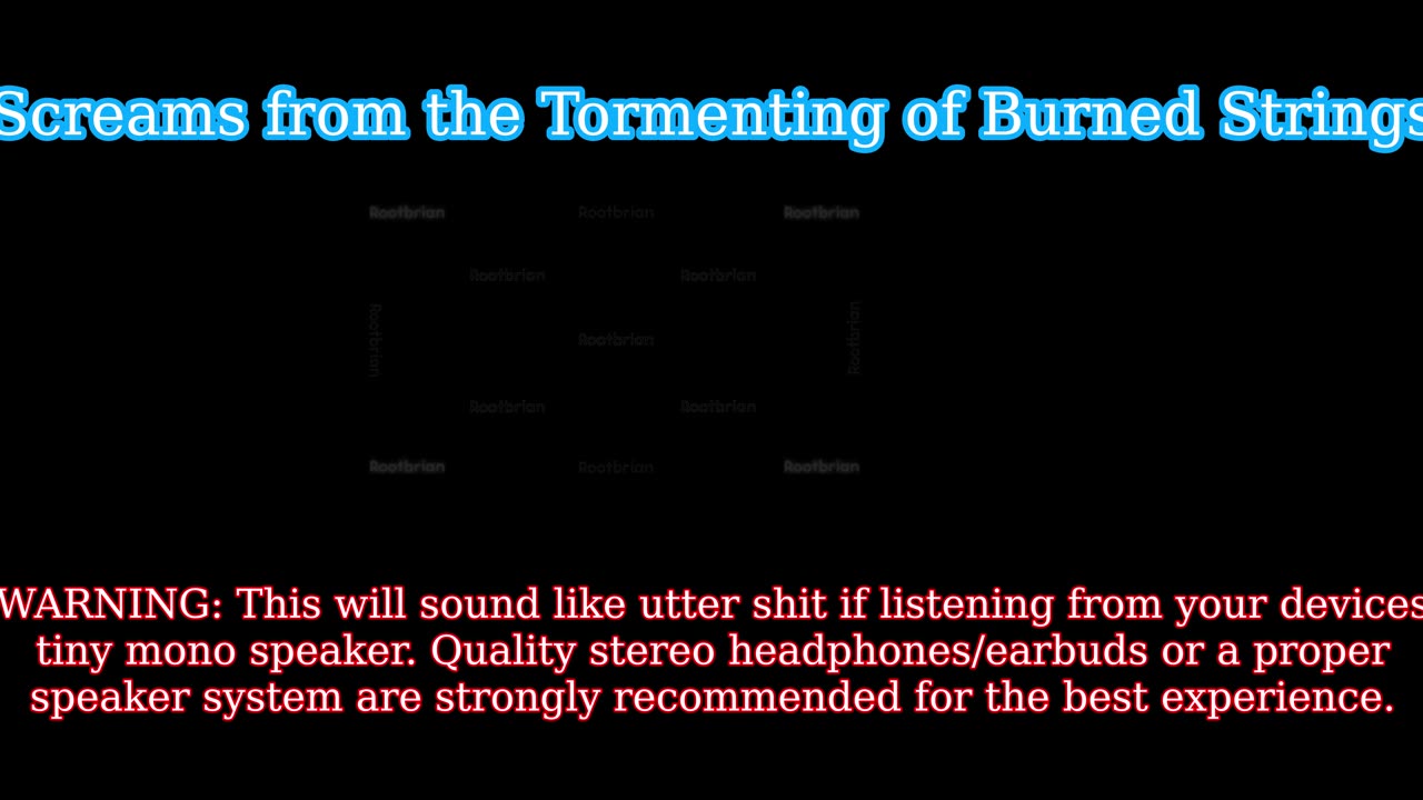 Screams from the Tormenting of Burned Strings (Soundtrack)