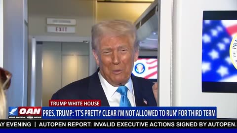 President Trump confirms he is not allowed to run for a third term