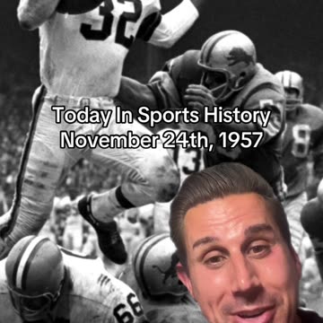 THE HISTORIC SPORTS MOMENT OF NOVEMBER 24th, 1957