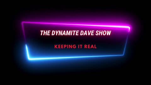 Dynamite Dave Show