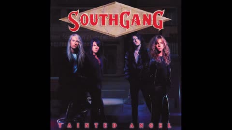 SouthGang - Tainted Angel