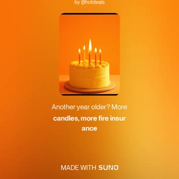 Another year older, More candles, more fire insurance