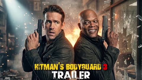 Hitman’s Bodyguard 3 (2026) - First Trailer _ Ryan Reynolds, Samuel L. Jackson - Concept Trailer 4k