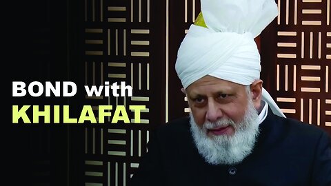 Does Huzoor Give Special Attention to Strengthening Khuddam's Bond With Khilafat?