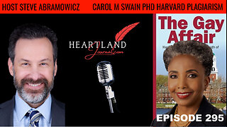 The Gay Affair Harvard Plagiarism, death of academic integrity Carol Swain PHD | HLJ EP294