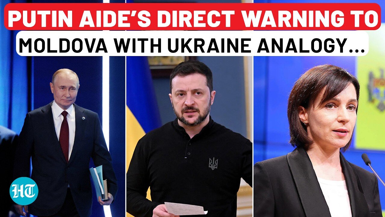 Moldova Set To Be The Next Ukraine? Putin Aide Puts EU Aspirant On Notice; ‘Making Serious Mistake’