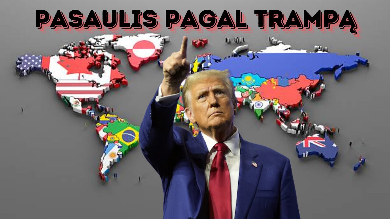 Pasaulis pagal Trampą