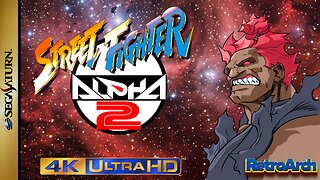 Street Fighter Alpha 2: Akuma - Sega Saturn Longplay 4K