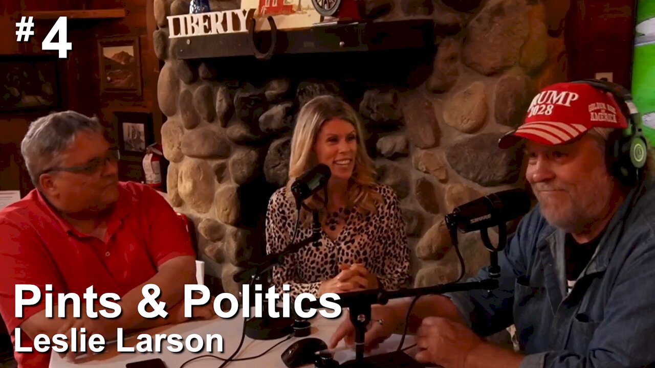 Pints & Politics - Leslie Larson