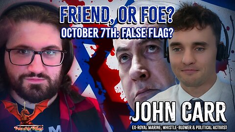 Gaza: Genocide? Israel: Friend, or Foe? October 7th: False Flag? | VOTV with John Carr