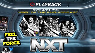 🔴 WWE NXT (January 28, 2025):WRESTLING HEEL OF THE RING PODCAST Live