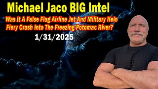 Michael Jaco BIG Intel Jan 31: "Breaking News By Michael Jaco"