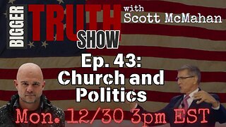 Ep. 43: Church and Politics