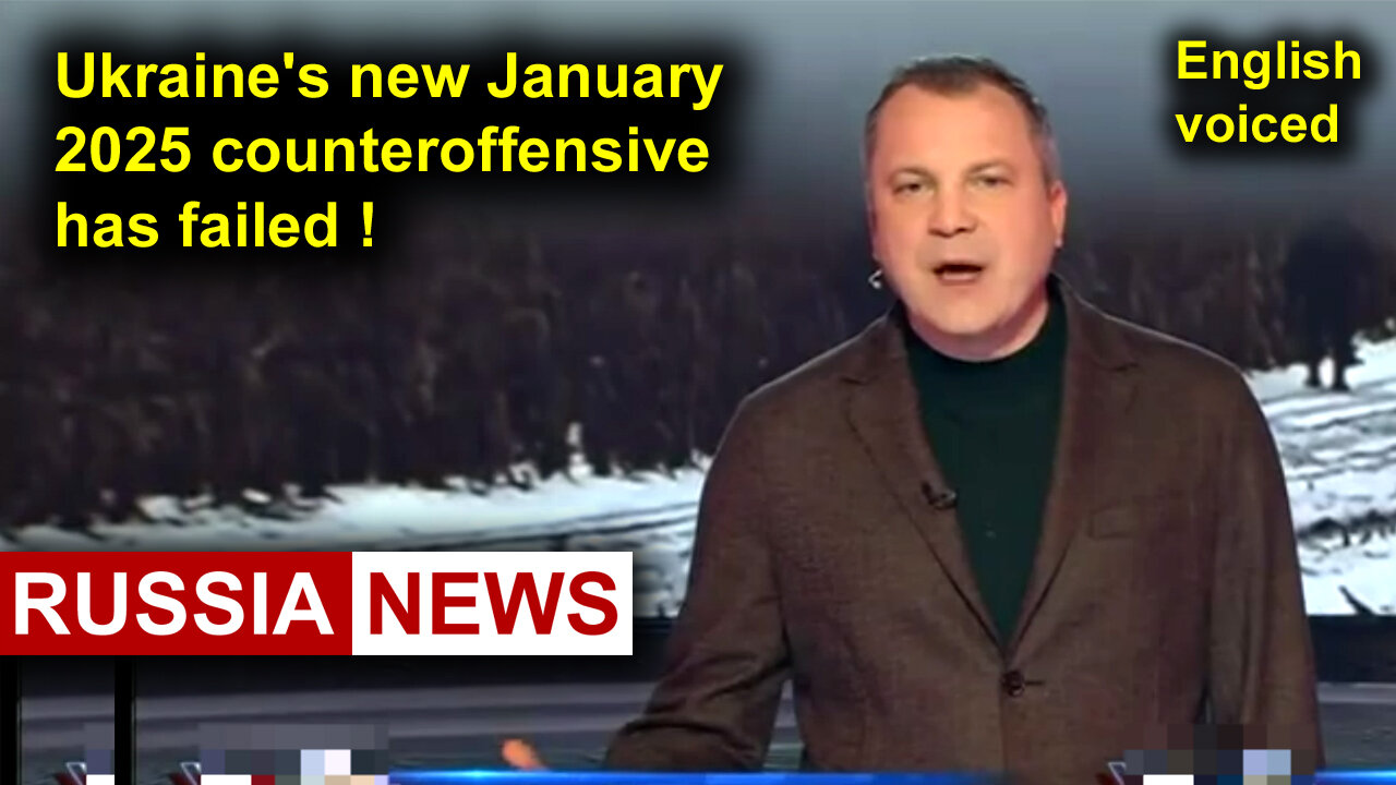 Ukraine's new January 2025 counteroffensive has failed!