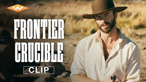 Frontier Crucible - Official 'A Man You'd Shoot in the Back' Clip (2025) Myles Clohessy