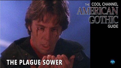 American Gothic (1995) – Episode 11: The Plague Sower