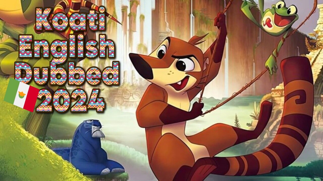Koati English Dubbed 2024