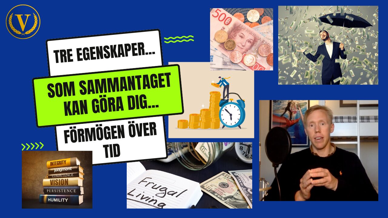 Tre egenskaper som kan göra dig förmögen över tid
