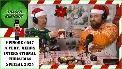 Episode 0047 - A Very Merry International Christmas Special 2025