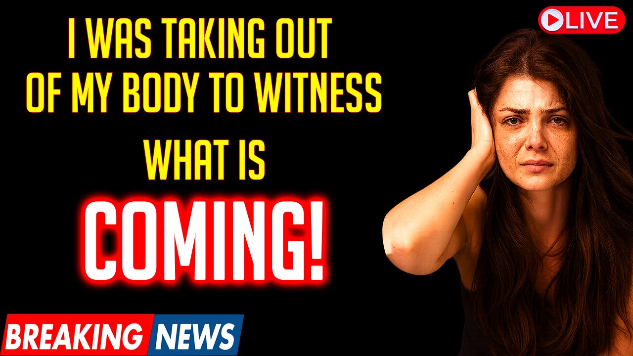 We Have LESS Time Remaining - I Was Shown The Tribulation, Rapture & Heaven