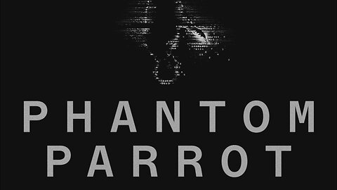 Phantom Parrot (2023) documentary