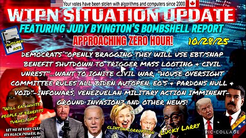 WTPN SITUATION UPDATE FEATURING RESTORED REPUBLIC 10/28/25