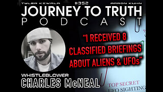 EP 352 | WHISTLEBLOWER - CHARLES McNEAL | "I Received 8 Classified Briefings About Aliens & UFOs"