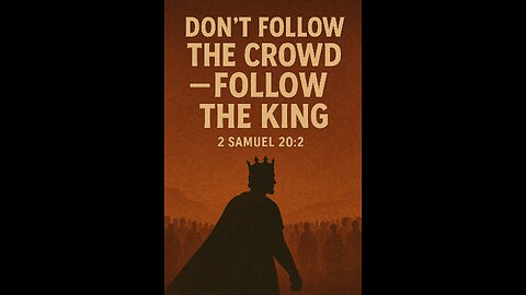 “Don’t Follow the Crowd — Follow the King”