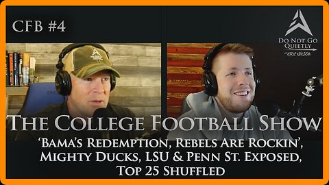 Bama's Redemption, Rebels are Rockin, Mighty Ducks, LSU & Penn St Exposed, Top 25 Shuffled