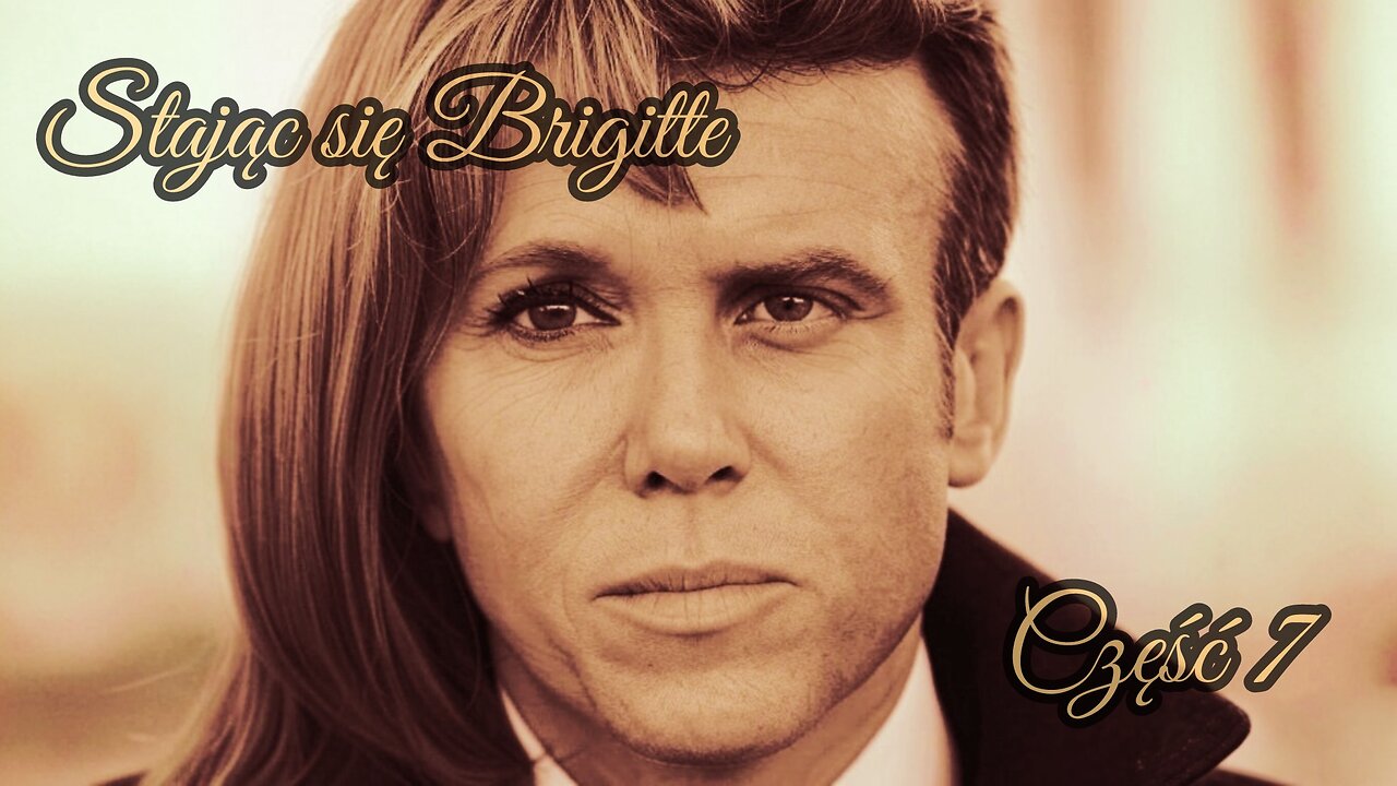 𝐒𝐭𝐚𝐣ą𝐜 𝐬𝐢ę 𝐁𝐫𝐢𝐠𝐢𝐭𝐭𝐞 cz. 7