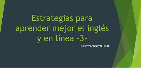 Estrategias para aprender inglés en línea 3