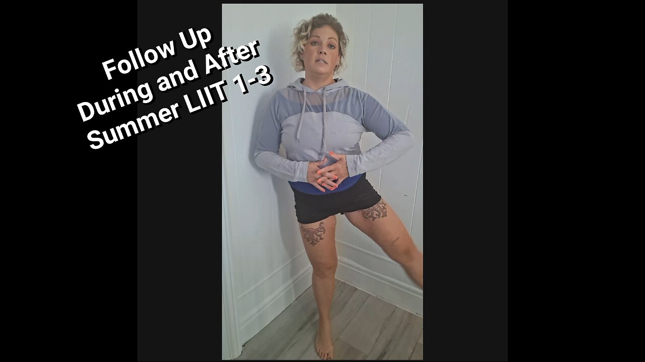 Summer LIIT Follow Up Full Version