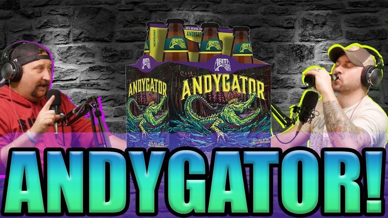 Andygator Doppelbock: Deep Dive and Nostalgic Tunes