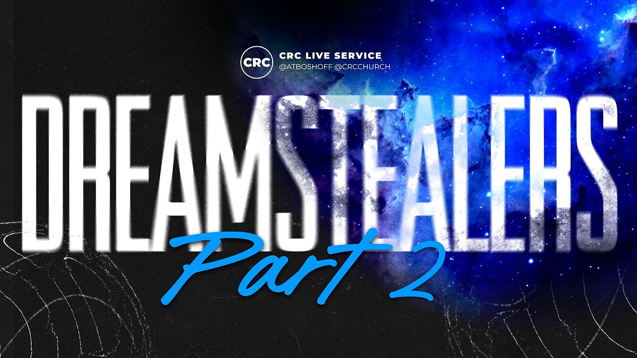 Dreamstealers Part 2 | Pastor At Boshoff | 26 October 2025 PM