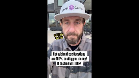 Not asking these Questions are 100% costing you money! It cost me MILLIONS!