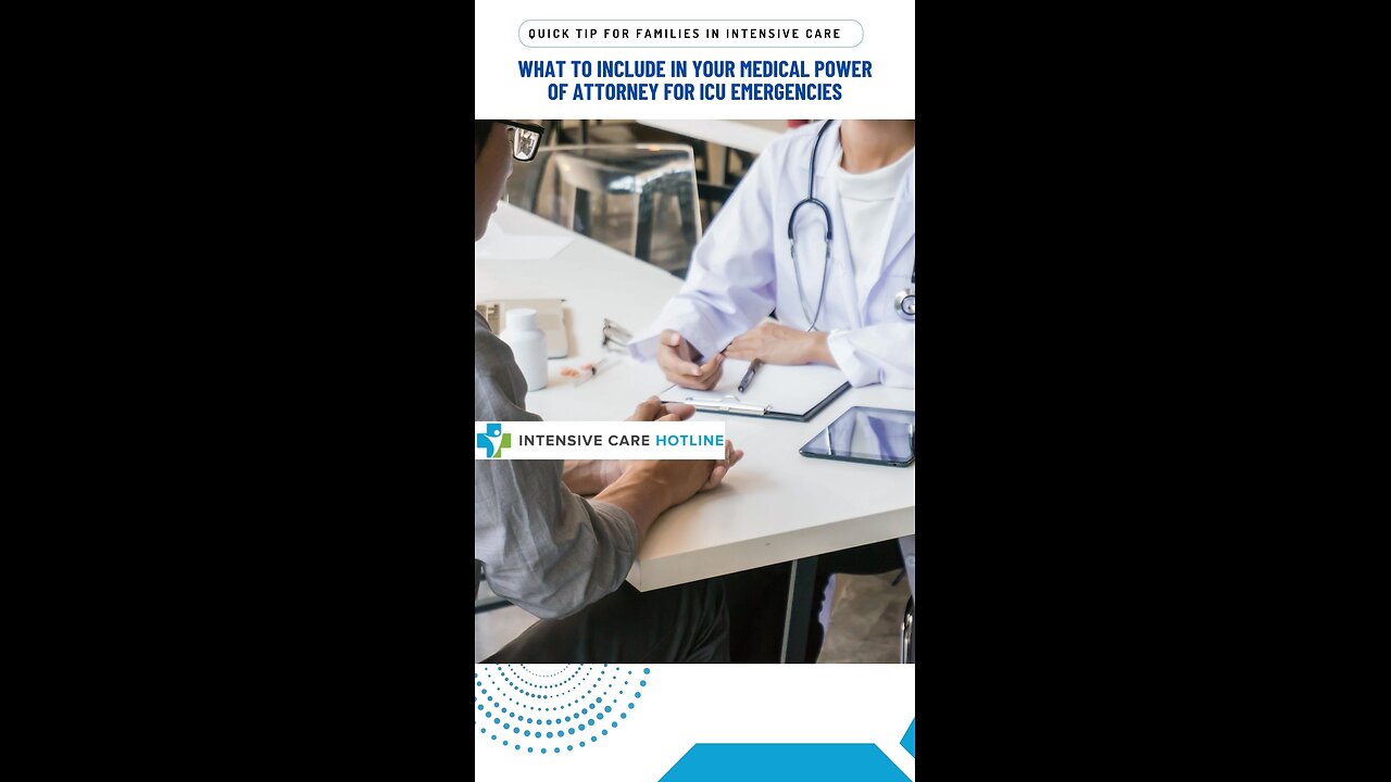 What to Include in Your Medical Power of Attorney for ICU Emergencies