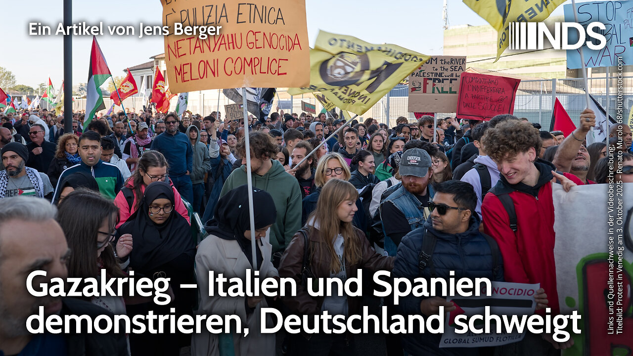 Gazakrieg – Italien und Spanien demonstrieren, Deutschland schweigt | Jens Berger | NDS