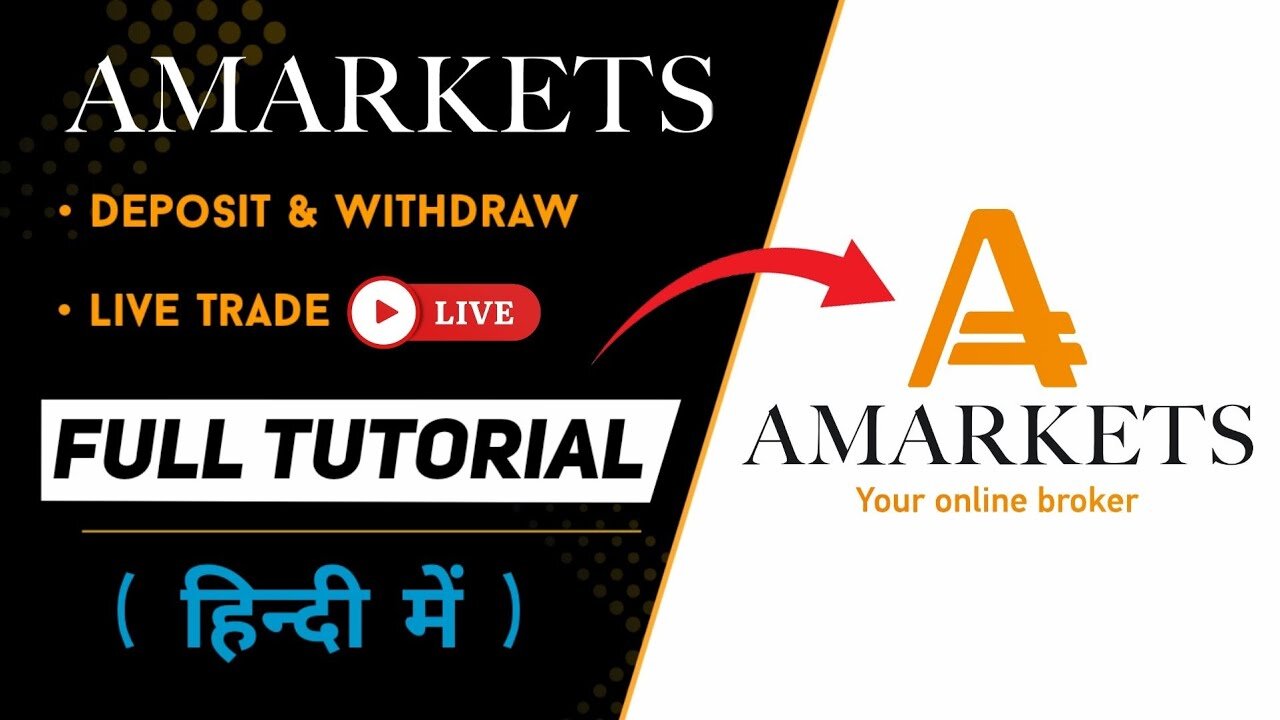 AMarkets Broker Full Tutorial in Hindi _ AMarkets Review _ Forex Trading With AMarkets