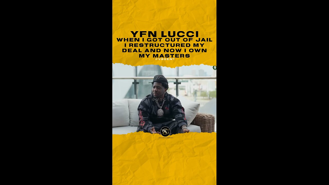 @yfnlucci When I got out of jail I restructured my deal and now I own my masters