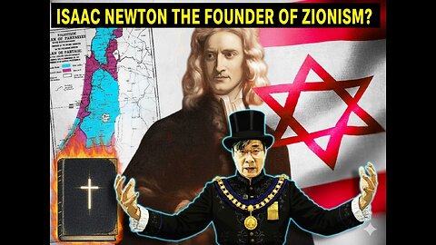 Isaac Newton: The Surprising Founder of Zionism?