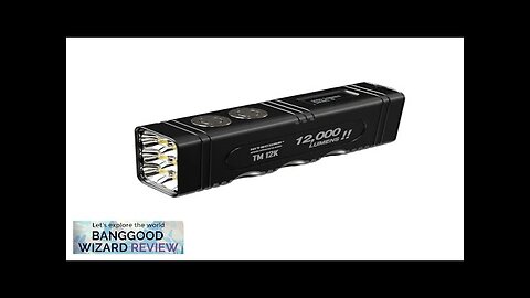 NITECORE TM12K 6x XHP50 12000 Lumen Strong Light LED Flashlight USB Rechargeable Review