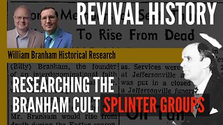 We'll Ride This Trail Again - The Rise of Post Branham Cult Splinter Groups - Revival History - 245