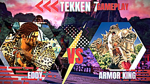 Eddy vs Aarmor King, |Tekken7| gameplay| Hard mode| Fighting game