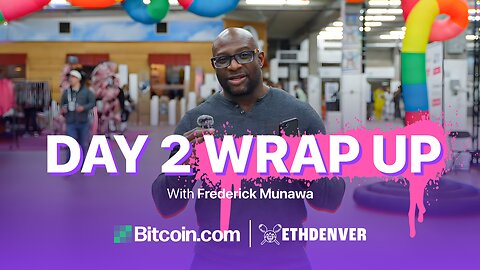 ETHDenver 2025, Day 2 wrap-up!