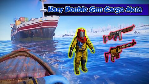 Hazy Double Gun Cargo Meta #rust #rustsurvival