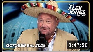 10 9 25 ALEX JONES SHOW, Schumer Publicly Confesses To Triggering Shutdown To Hurt Americans