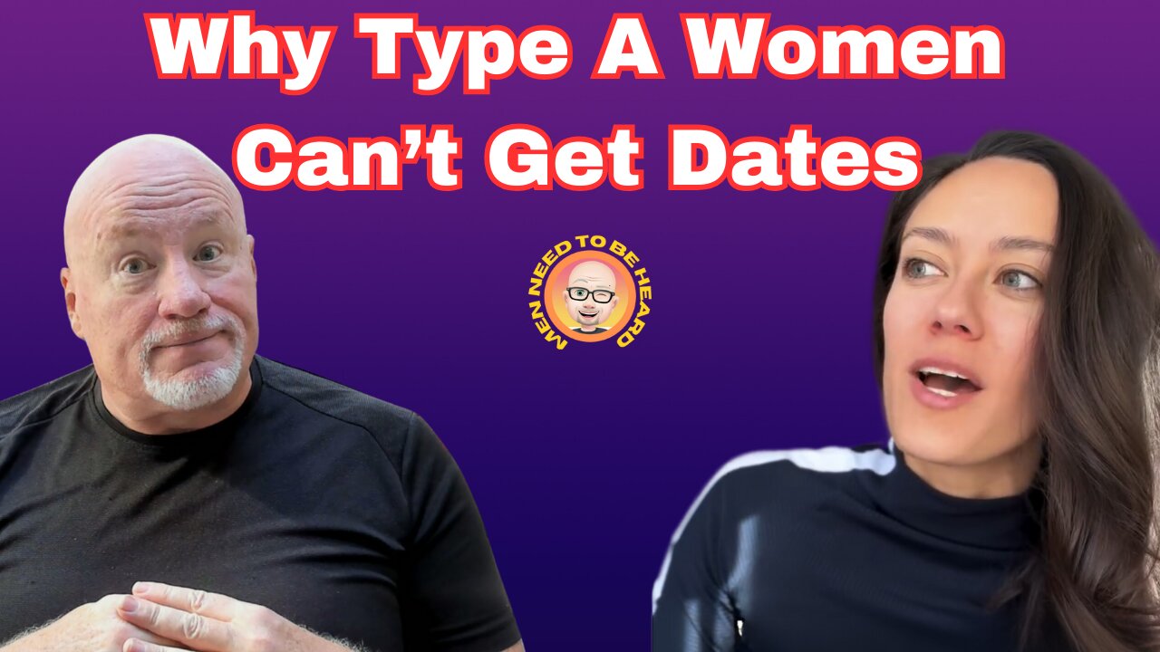 Why Type A Women Can't Get Dates
