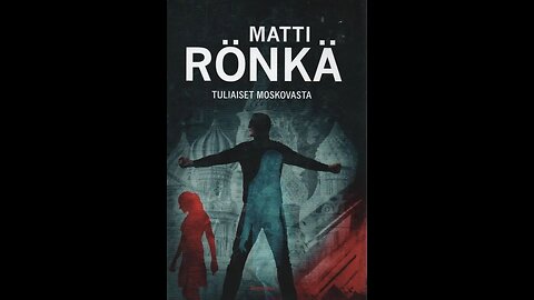 3. Tuliaiset Moskovasta.